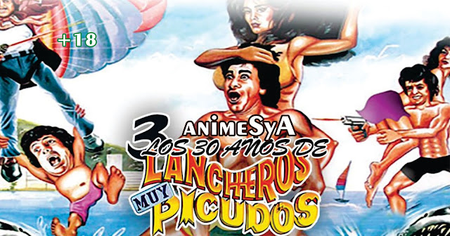 3 Lancheros Muy Picudos 1988 DVDRip 480p SyAnime Animes En